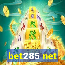 bet285 net